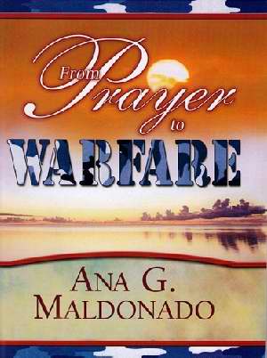 From Prayer To Warfare Study Manual PB - Guillermo Maldonado
